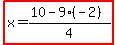 highlight%28x=%2810-9%28-2%29%29%2F4%29
