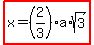 highlight%28x=%282%2F3%29a%2Asqrt%283%29%29