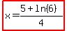 highlight%28x=%285%2Bln%286%29%29%2F4%29