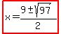 highlight%28x=%289%2B-+sqrt%2897%29%29%2F2%29