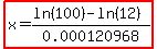 highlight%28x=%28ln%28100%29-ln%2812%29%29%2F0.000120968%29