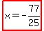 highlight%28x=-77%2F25%29