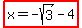 highlight%28x=-sqrt%283%29-4%29