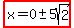 highlight%28x=0%2B-+5sqrt%282%29%29