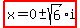 highlight%28x=0+%2B-+sqrt%286%29i%29