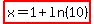 highlight%28x=1%2Bln%2810%29%29