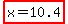 highlight%28x=10.4%29