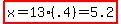 highlight%28x=13%28.4%29=5.2%29