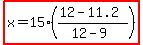 highlight%28x=15%28%2812-11.2%29%2F%2812-9%29%29%29