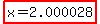 highlight%28x=2.000028%29