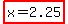 highlight%28x=2.25%29