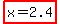 highlight%28x=2.4%29