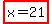 highlight%28x=21%29