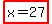 highlight%28x=27%29