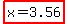 highlight%28x=3.56%29