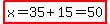 highlight%28x=35%2B15=50%29