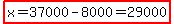 highlight%28x=37000-8000=29000%29