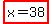 highlight%28x=38%29