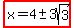 highlight%28x=4%2B-+3sqrt%283%29%29