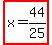 highlight%28x=44%2F25%29