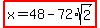 highlight%28x=48-72%2Asqrt%282%29%29