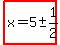 highlight%28x=5%2B-+1%2F2%29