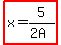 highlight%28x=5%2F%282A%29%29