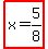 highlight%28x=5%2F8%29