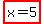 highlight%28x=5.0%29