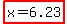 highlight%28x=6.23%29