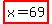 highlight%28x=69%29