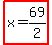 highlight%28x=69%2F2%29