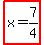 highlight%28x=7%2F4%29