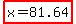 highlight%28x=81.64%29