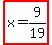 highlight%28x=9%2F19%29