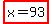 highlight%28x=93%29