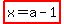 highlight%28x=a-1%29