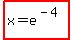 highlight%28x=e%5E%28-4%29%29