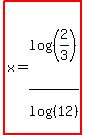 highlight%28x=log%28%282%2F3%29%29%2Flog%28%2812%29%29%29
