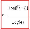 highlight%28x=log%28%28sqrt%287%29-2%29%29%2Flog%28%284%29%29%29
