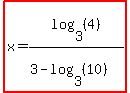 highlight%28x=log%283%2C%284%29%29%2F%283-log%283%2C%2810%29%29%29%29
