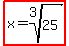 highlight%28x=root%283%2C25%29%29