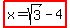 highlight%28x=sqrt%283%29-4%29