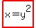 highlight%28x=y%5E2%29