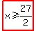 highlight%28x%3E=27%2F2%29