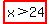 highlight%28x%3E24%29