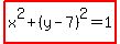 highlight%28x%5E2%2B%28y-7%29%5E2=1%29
