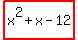highlight%28x%5E2%2Bx-12%29