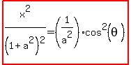 highlight%28x%5E2%2F%281%2Ba%5E2%29%5E2=%281%2Fa%5E2%29%2Acos%5E2%28theta%29%29