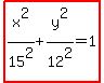 highlight%28x%5E2%2F15%5E2%2By%5E2%2F12%5E2=1%29